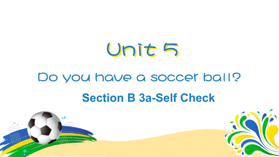 人教版七年级上册英语《Unit 5 Section B 3a-Self Check 》教学课件_第1页