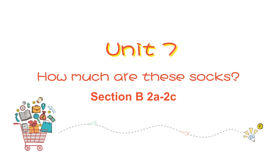 人教版七年级上册英语《Unit 7 Section B 2a-2c 》教学课件_第1页