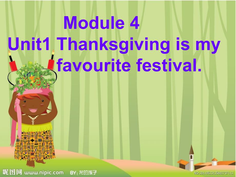 M4Unit1 Thanksgiving is my favorite festival精品_第1页