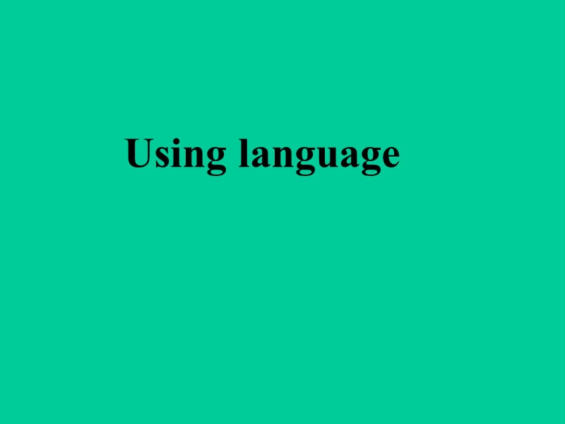 人教高中英语必修一 Unit2-Using language Standard-English-and-Dialect课件_第1页