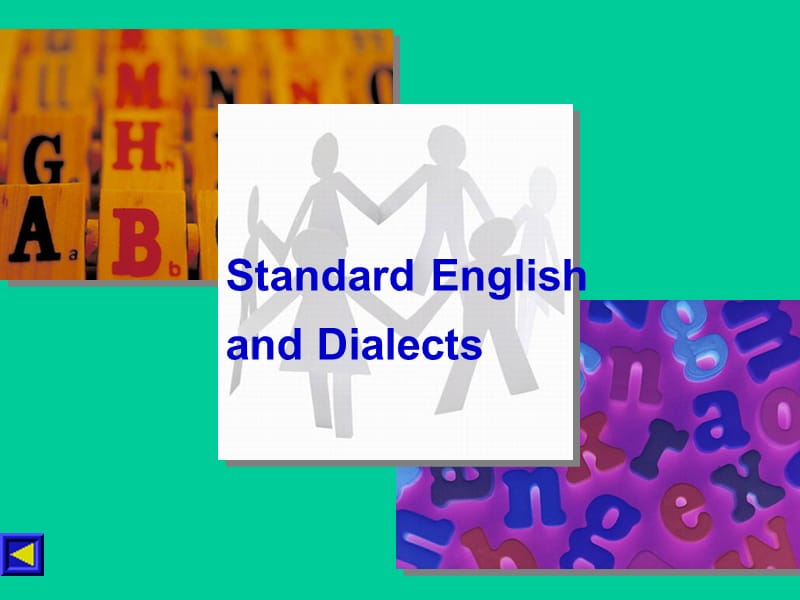 人教高中英语必修一 Unit2-Using language Standard-English-and-Dialect课件_第2页