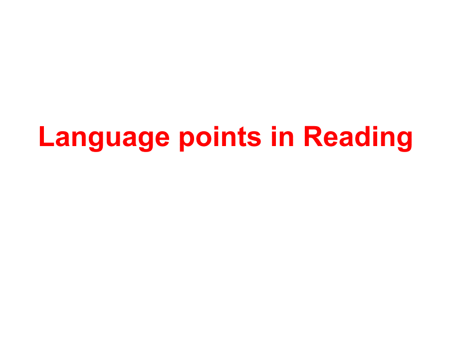 高中英语必修一 unit5 langua points reading_第1页