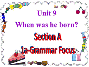 九年级 UNIT 9 Section A 1
