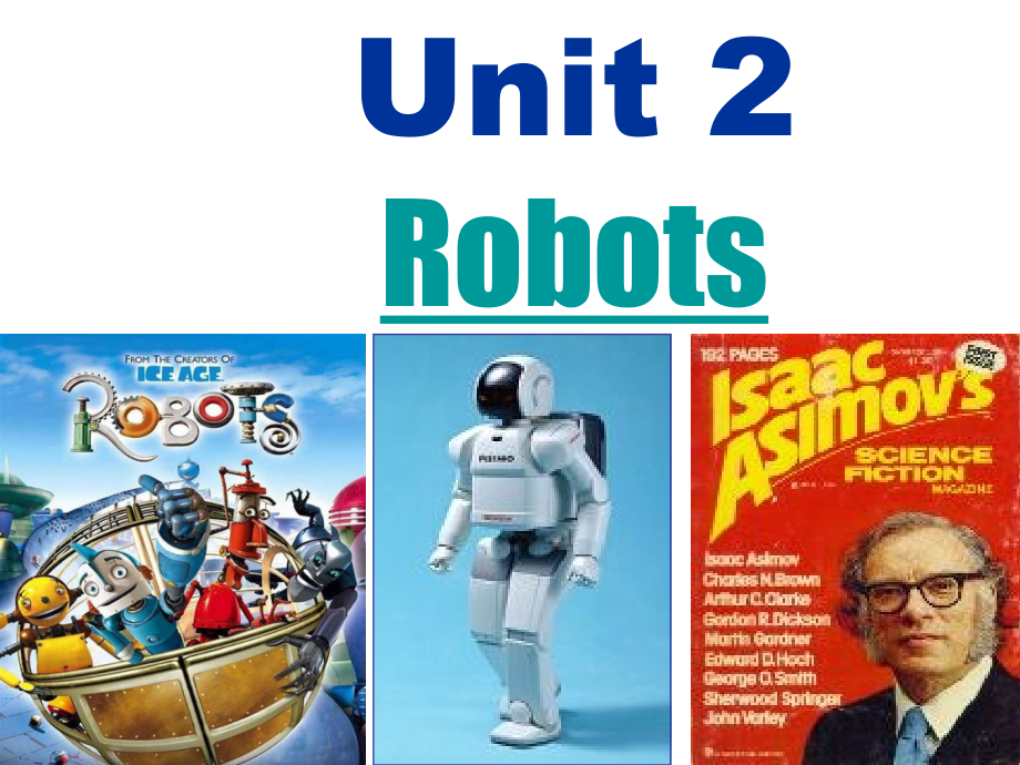 人教版高中英语选修七Unit2RobotsreadingPPT课件_2_第2页