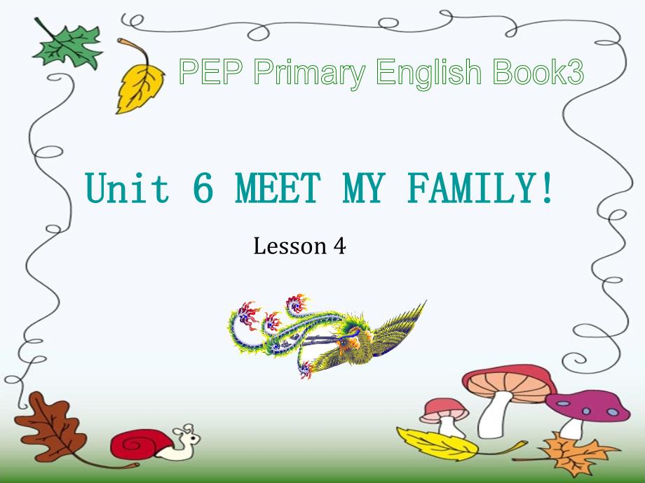 小学unit 6 lesson4课件PPT_第1页