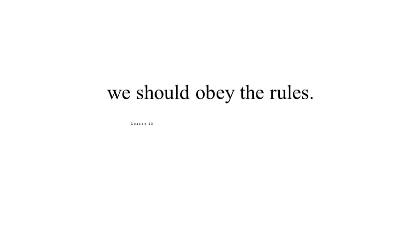 五年级下册英语课件-Unit 3 we should obey the rules. Lesson 13 人教精通版(共11张PPT)_第1页