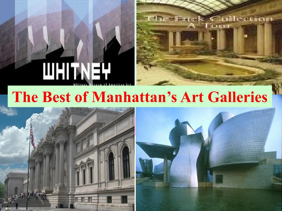 选修6第一单元The Best of Manhattan27s Art Galleries阅读_第2页