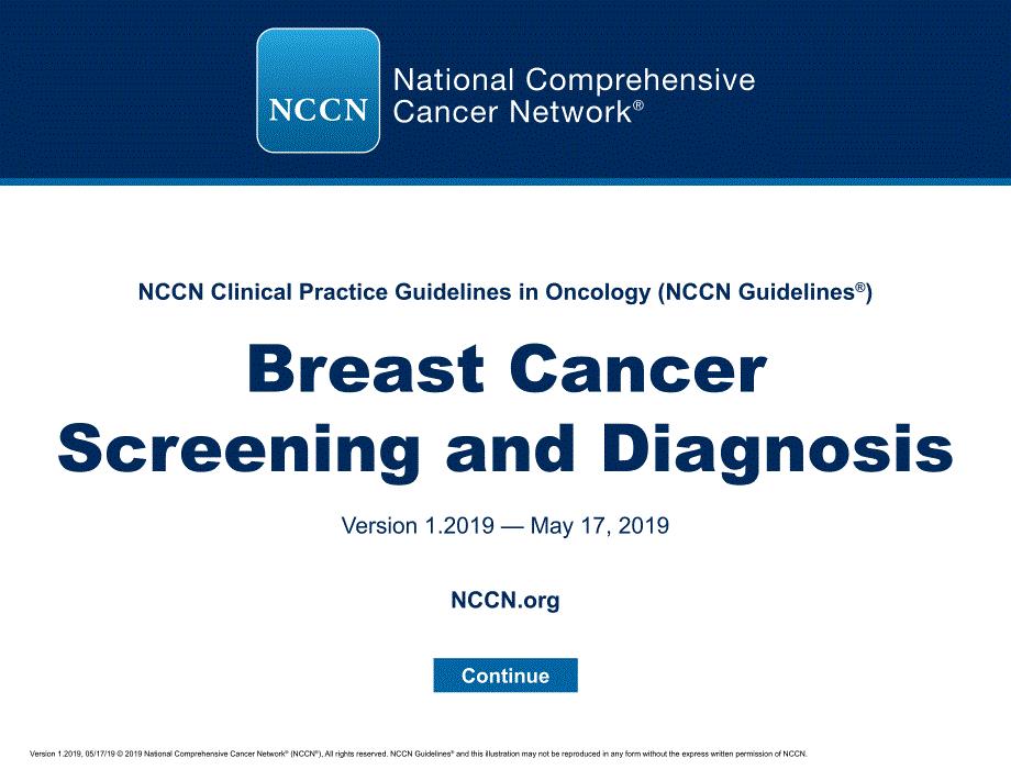 NCCN临床实践指南_乳腺癌筛查和诊断(2019.V1)英文版
