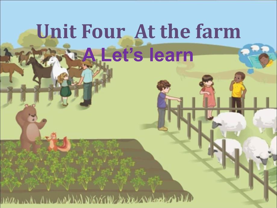 人教版PEP四年级下册Unit4 at the farm A lets learn_第1页