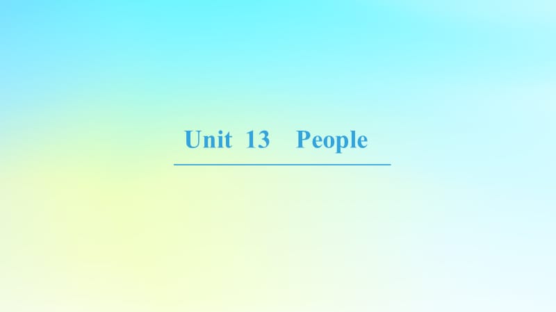 2019学年高中英语 Unit 13 People Section Ⅰ Reading 课件 北师大版必修5教学资料_第1页