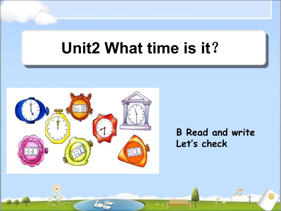 人教版PEP四年级下册Unit1 What time is it精品课件-3 -Unit2__Read__and__write教学课件_第1页