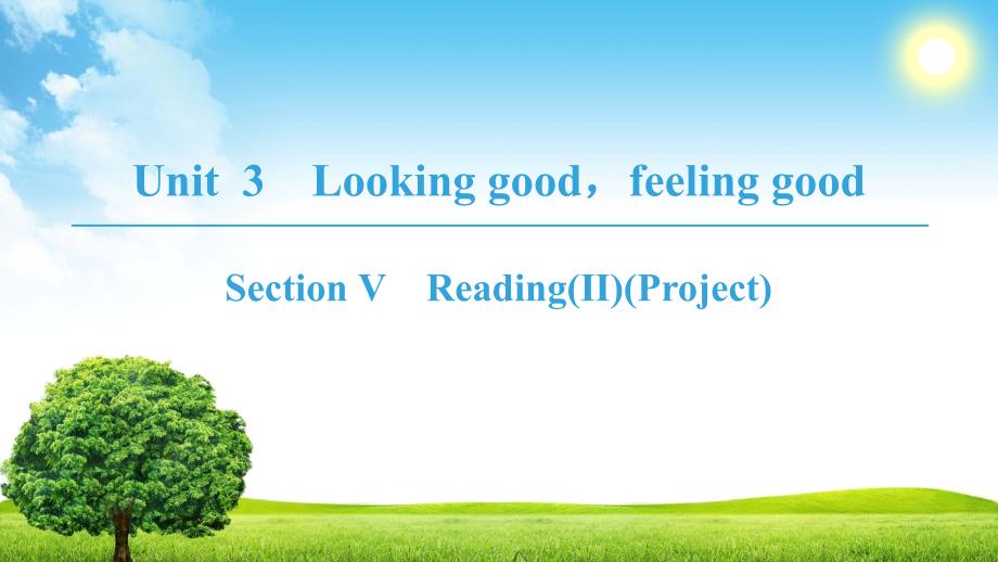 高中英语牛津译林版必修一课件：Unit 3 Section Ⅴ　Reading（Ⅱ）（Project） .ppt_第1页