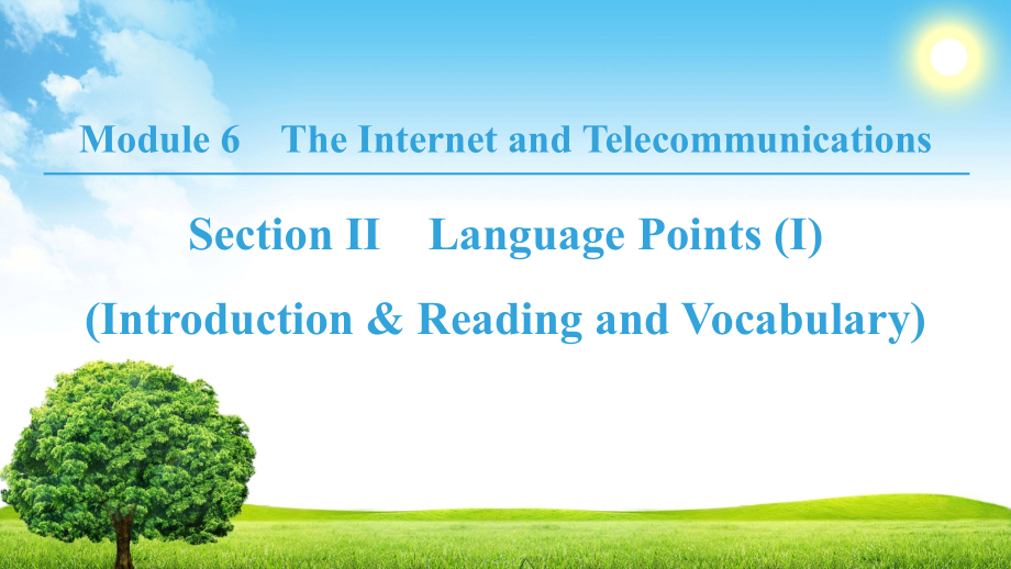 高中英语外研版必修一课件：Module 6 Section Ⅱ　Language Points （Ⅰ） .ppt_第1页