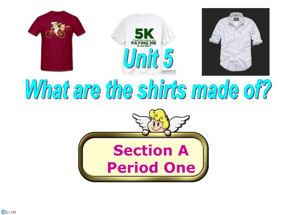 人教版新目标九年级英语Unit_5_What_are_the_shirts_made_of？_Section_A1,精品_第1页