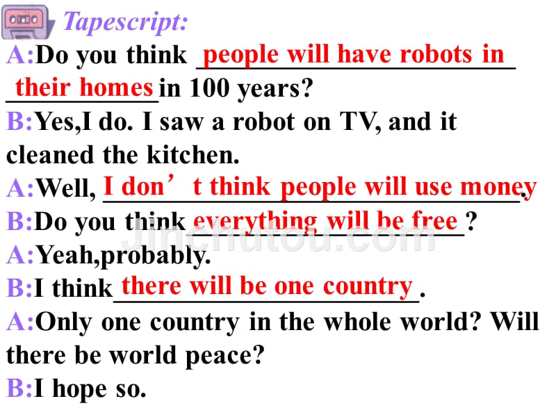 新版人教新目标英语八年级上unit7_will_people_have_robots,精品系列_第4页