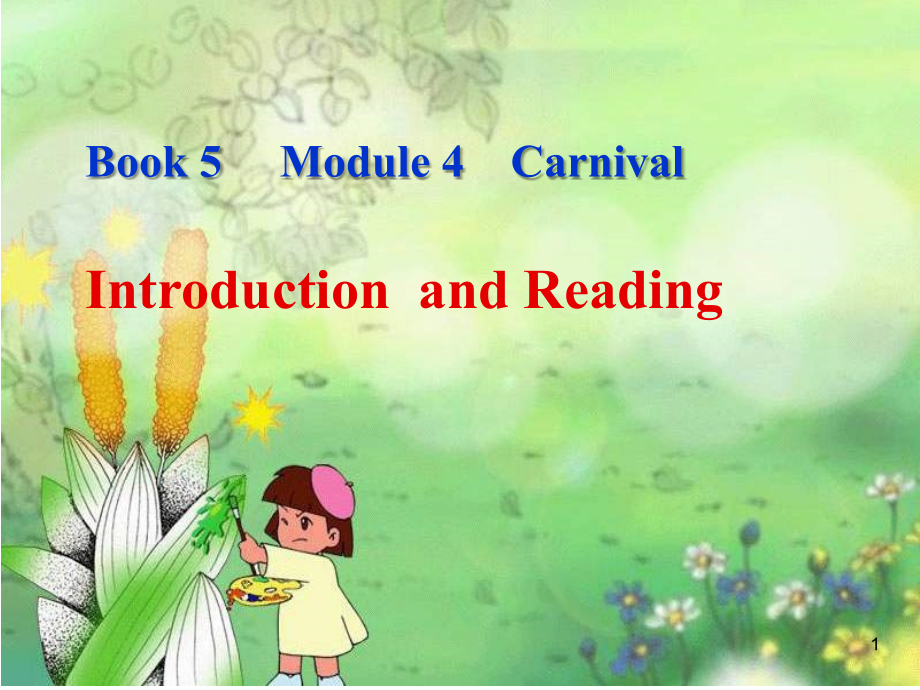 2013年外研版必修五Module4《Carnival》课件1_第1页