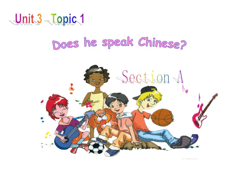 仁爱版七年级上Unit3-Topic1-SectionA_第1页