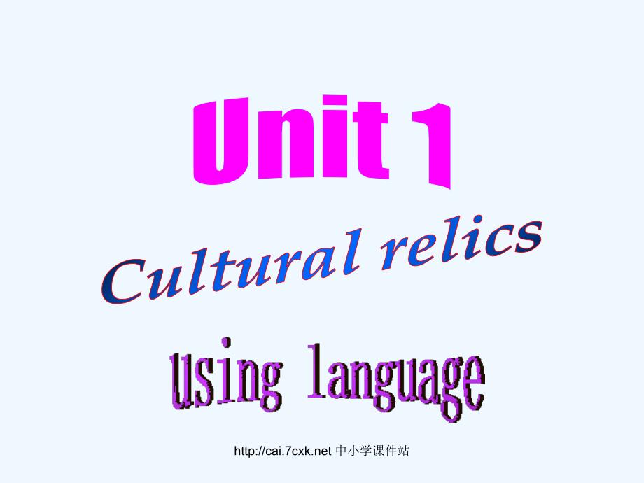 人教版高中英语必修二Unit 1《Cultural relics》（using language）ppt课件_第1页