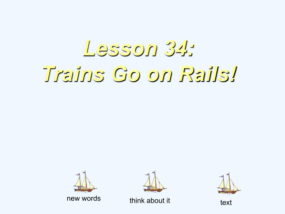 冀教版英语八下《Unit 5 Go with Transportation》(lesson34)ppt课件_第1页