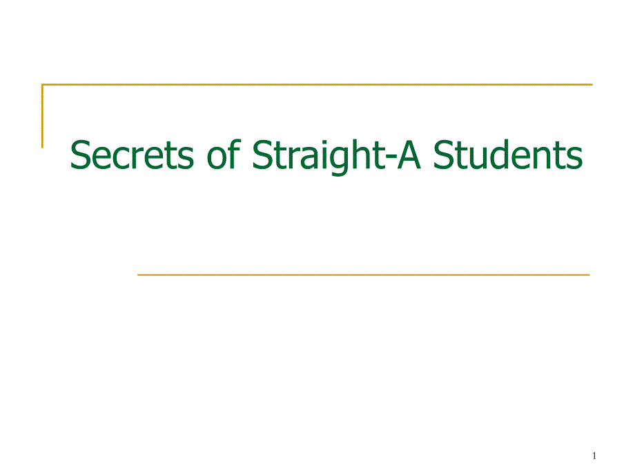 unit 1 secrets of straight a studentsppt课件.ppt_第1页