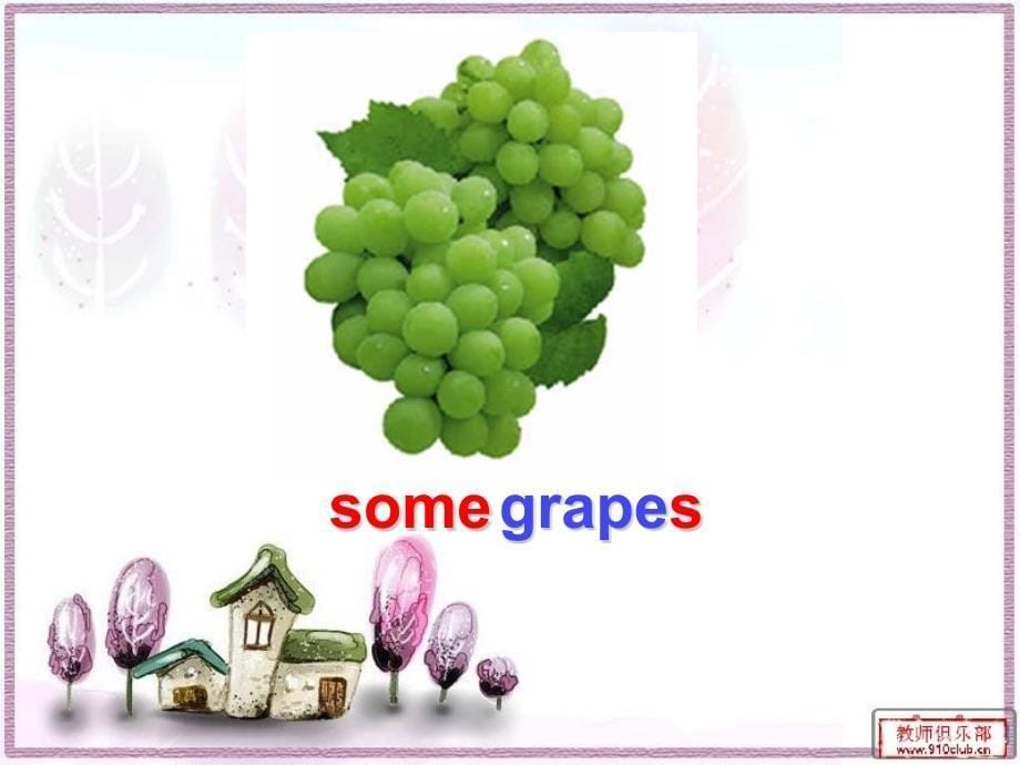 广州版小学英语三年级下册Module 4 Fruit Unit 7 May I have some grapes》课件 (2)_第5页