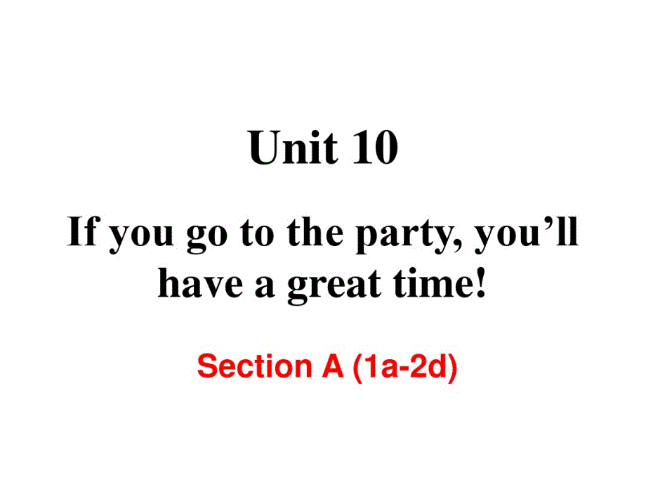 新人教部编版英语八年级上——Unit10SectionA(1a-2d)教学课件.pdf_第2页