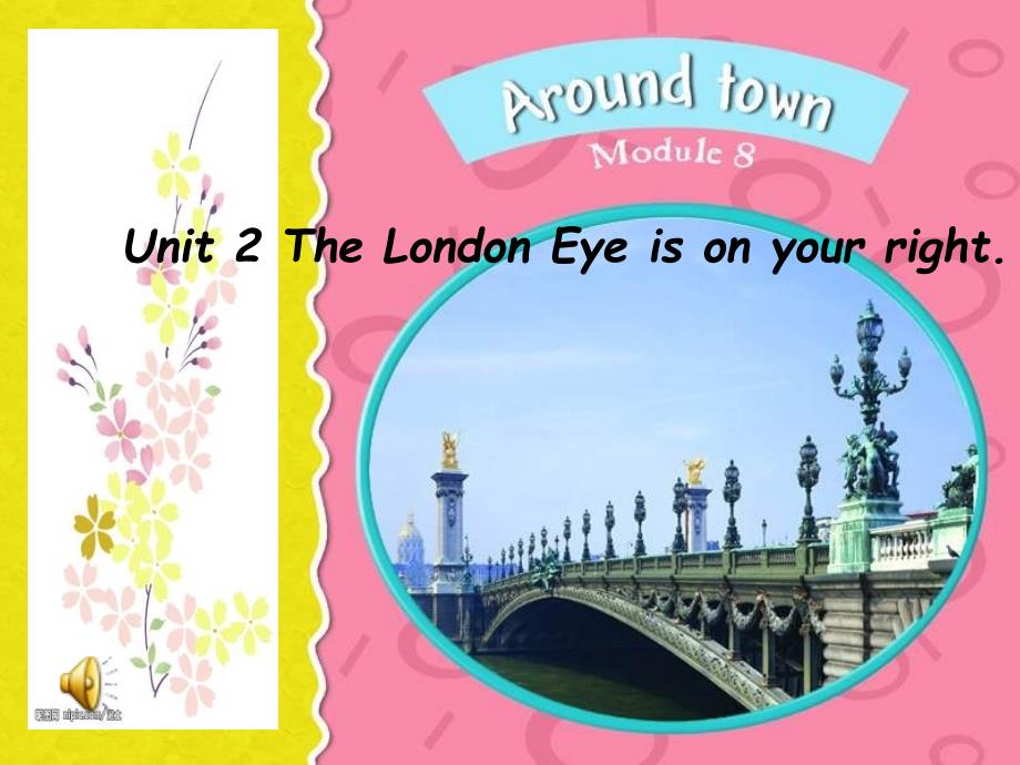 外研版八上《Module 8 Unit 2 The London Eye is on your right》ppt课件_第2页