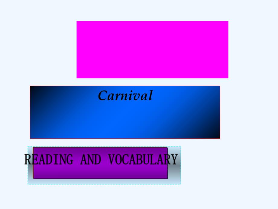外研版高中英语必修5 Module 4《Carnival》ppt课件4_第1页