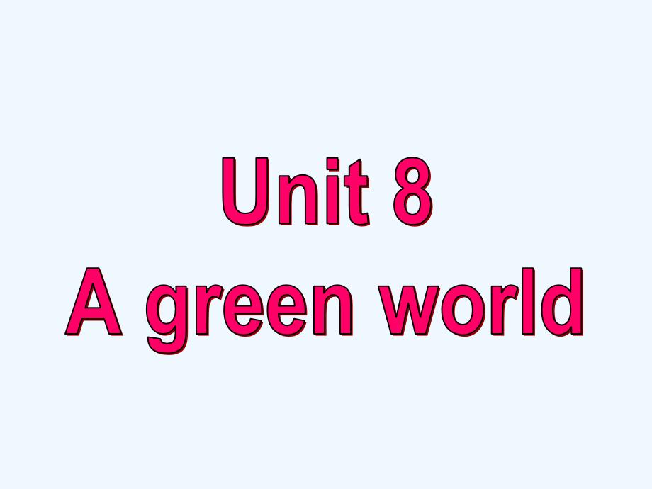 牛津译林版英语八下Unit 8《A green world》（task）ppt课件_第2页