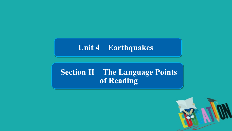 2019-2020学年人教版英语必修一培优教程课件：Unit 4 Earthquakes4-2_第2页