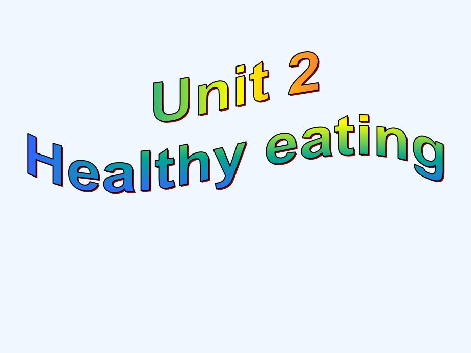 人教课标高一英语必修3教学课件：Unit 2 Healthy eating Grammar_第2页