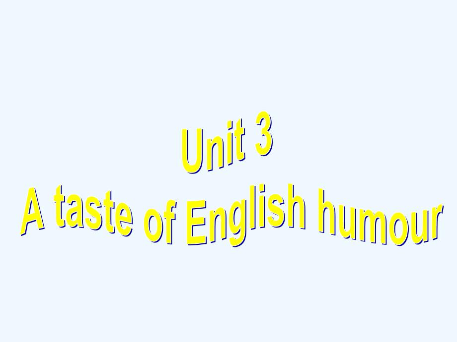 人教课标高一英语必修4教学课件：Unit 3 A taste of English humour Using language_第2页