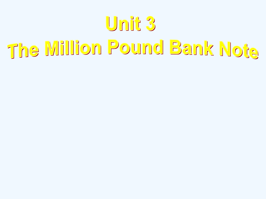 人教课标高一英语必修3教学课件：Unit 3 The Million Pound Bank Using language_第2页