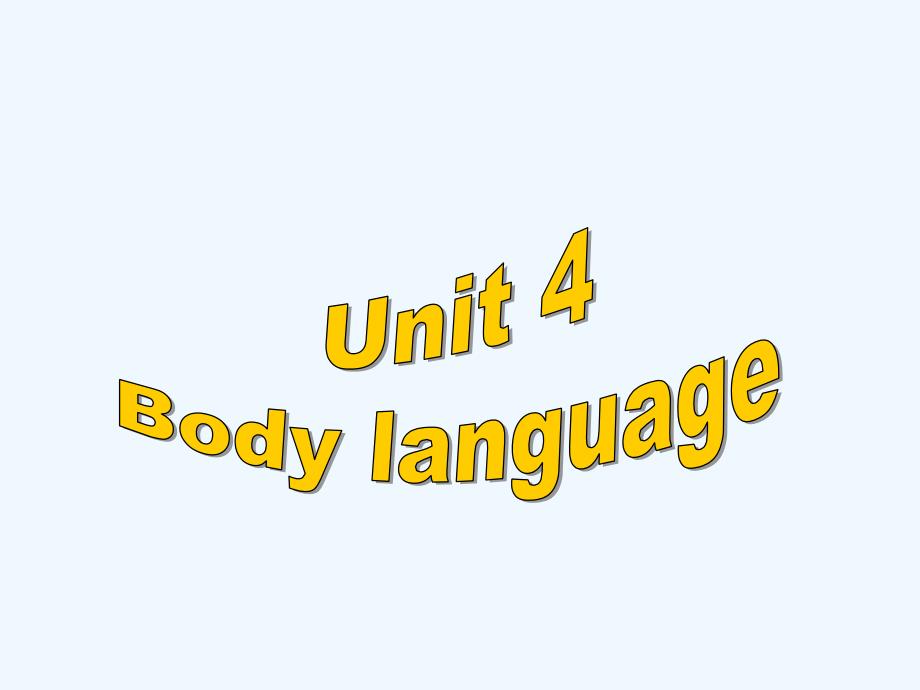 人教课标高一英语必修4教学课件：Unit 4 Body language Grammar_第2页
