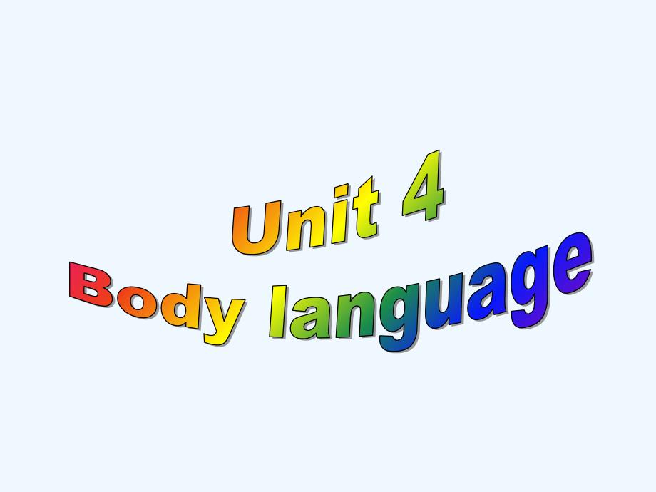 人教课标高一英语必修4教学课件：Unit 4 Body language Speaking &ampamp; Writing_第2页