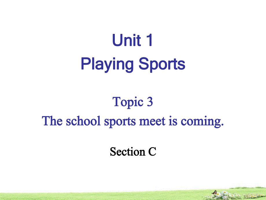 仁爱版英语八年级上册Unit1Topic3SectionC课件_第2页