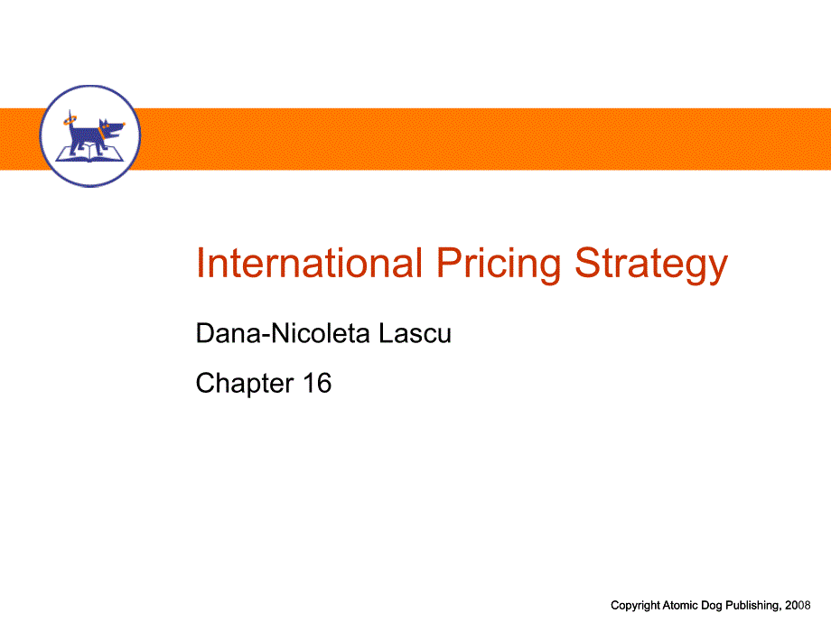国际市场营销学全套配套课件原书第3版 Lascu Chapter 16_第1页