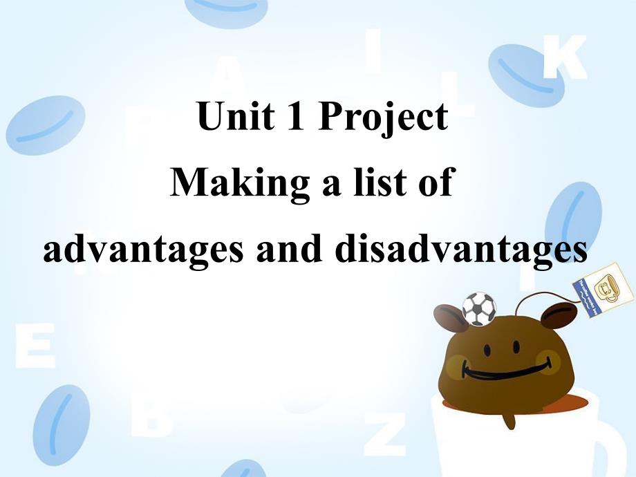 牛津模块七unit1Project language points_第1页