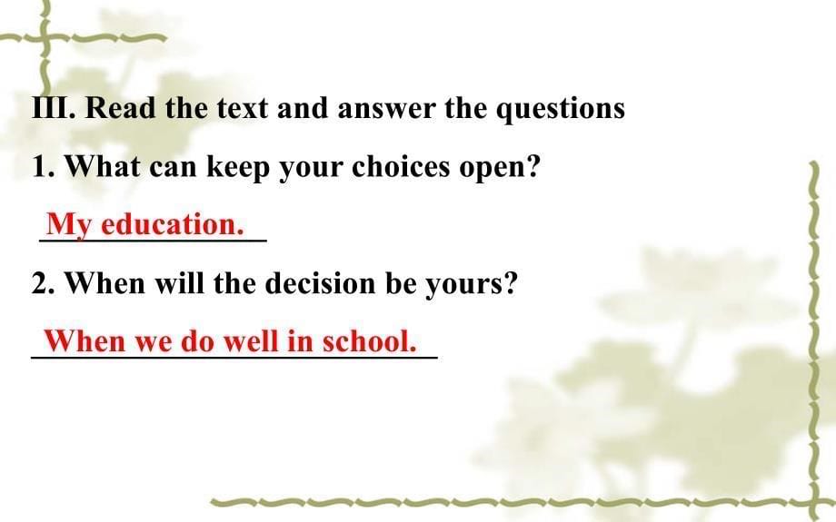 冀教版九年级英语全册Unit10GetReadyfortheFutureLesson59KeepYourChoicesOpen_第5页