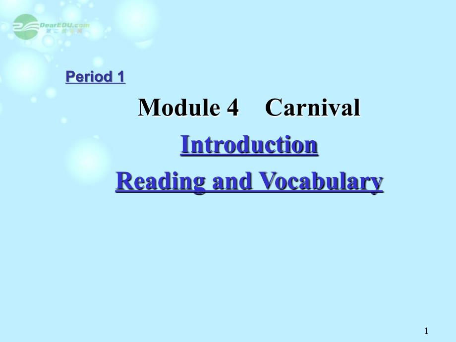 陕西汉中高中英语Module4Reading外研必修5.ppt_第1页