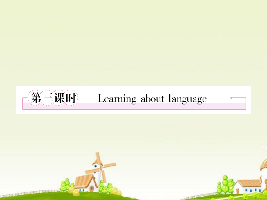 高中英语Unit5Thepowerofnature第3课时Learningaboutlanguage新人教选修6.ppt_第1页