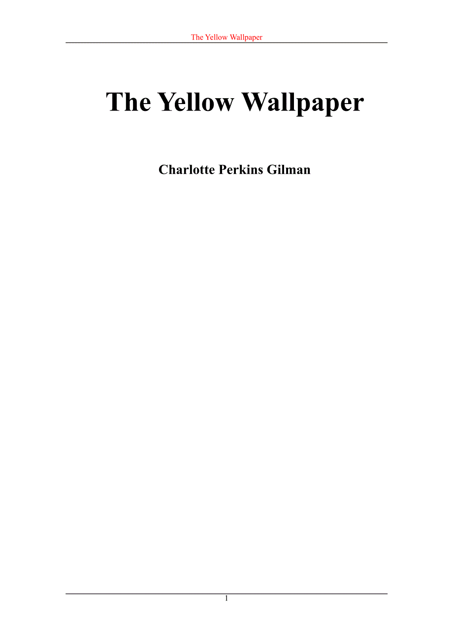 高中英语名著TheYellowWallpaper黄色墙纸阅读素材pdf.pdf_第1页