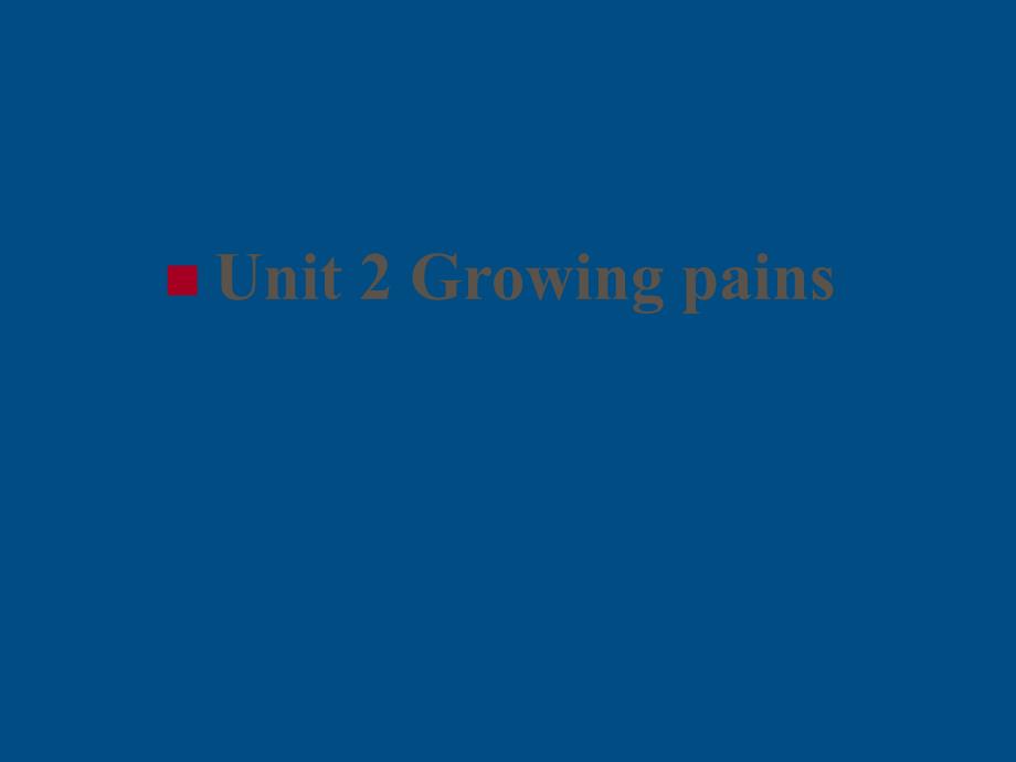 高中英语Unit2Growingpainstask1牛津译林必修.ppt_第1页