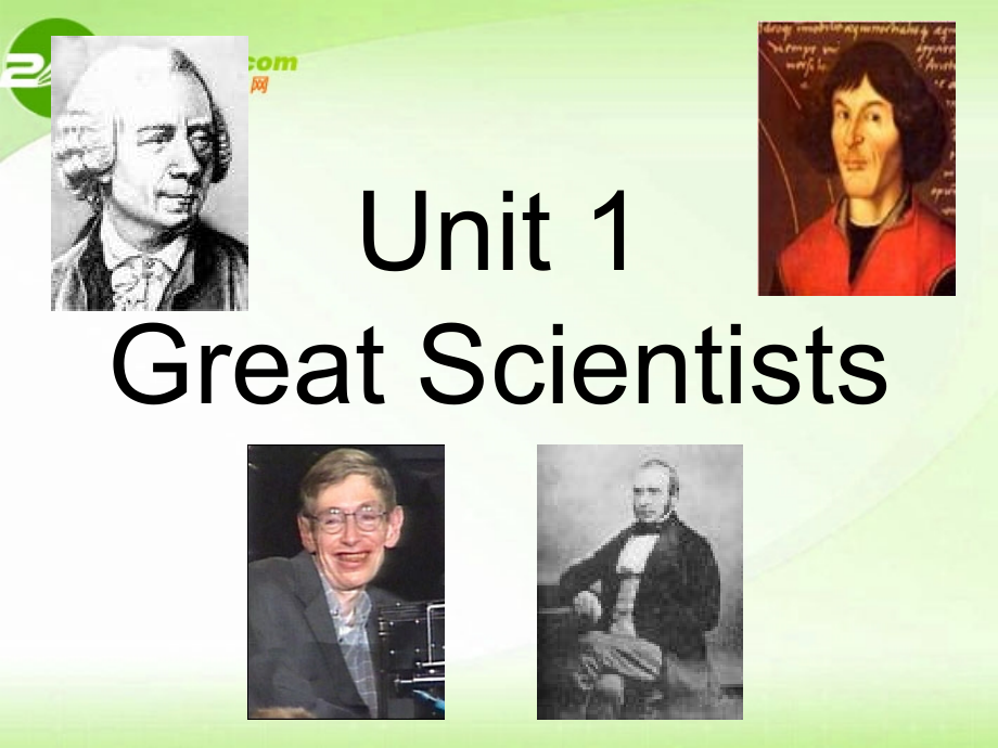 高中英语Unit1GreatScientists1新人教必修5.ppt_第1页