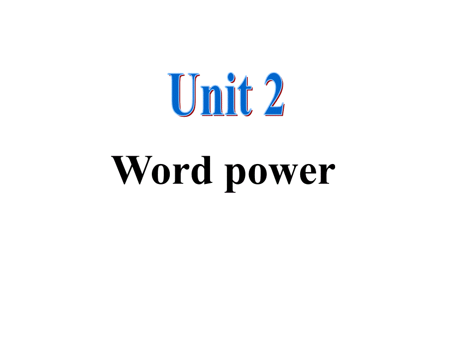 江苏盱眙都梁中学高二英语Unit2Wordpower新人教.ppt_第1页