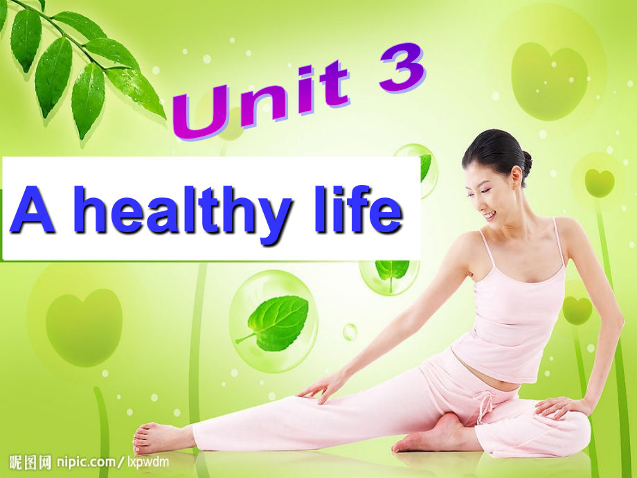 unit3 a healthy life-warming up &ampamp; readingppt课件_第1页