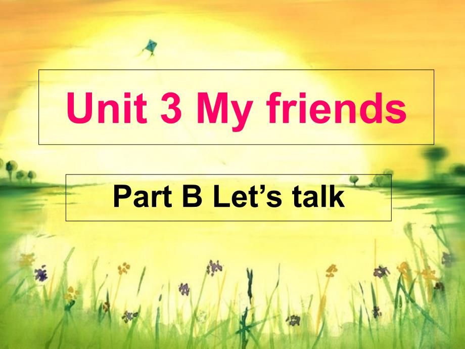 新版pep四年级上册英语Unit3-My-friend-part-B-let’s-talk幻灯片课件_第1页