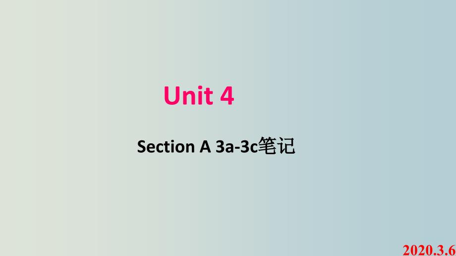 八下英语unit4 sectionA 3a-3c知识点_第1页