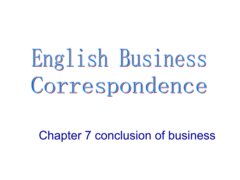 Chapter 7 Acceptance &ampamp; Orders外贸函电课件_第1页