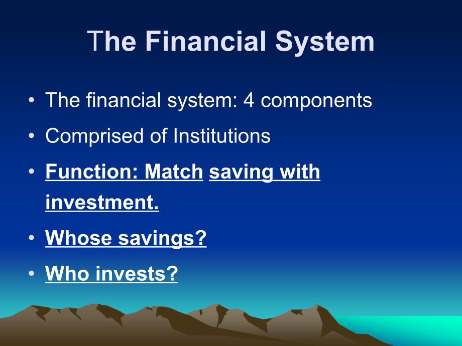 Ch26SavingInvestment&ampamp;FinancialSystem储蓄投资和金融系统_第4页